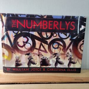 BOOK The Numberlys by William Joyce & Christina Ellis (hardback)